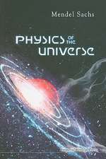 Physics of the Universe