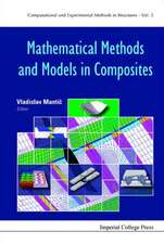 Mathematical Methods and Models in Composites