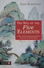 The Way of the Five Elements