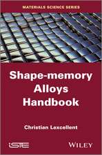 Shape–Memory Alloys Handbook