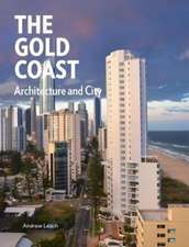 Gold Coast: City and Architecture