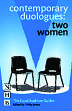 Contemporary Duologues: Two Women