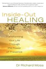 Inside-Out Healing