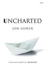 Gower, J: Uncharted