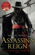 Arnold, M: Assassin's Reign