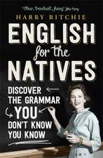 English for the Natives