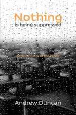 Nothing is being suppressed