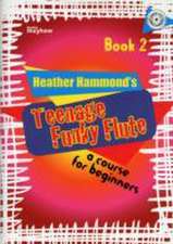 Teenage Funky Flute - Book 2 Student