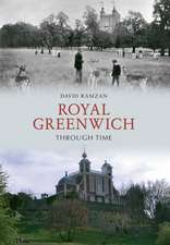 Royal Greenwich Through Time