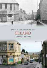 Elland Through Time