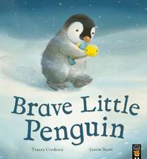 BRAVE LITTLE PENGUIN