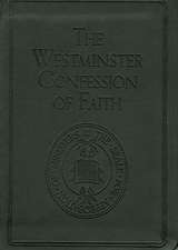 Westminster Confession of Faith