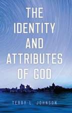 Identity and Attributes of God