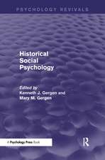 Historical Social Psychology (Psychology Revivals)