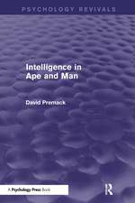 Intelligence in Ape and Man (Psychology Revivals)