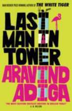 Adiga, A: Last Man in Tower