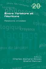 Entre L'Orature Et L'Ecriture. Relations Croisees