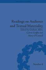 Readings on Audience and Textual Materiality