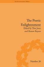 The Poetic Enlightenment: Poetry and Human Science, 1650–1820