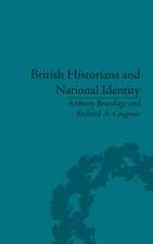 British Historians and National Identity: From Hume to Churchill