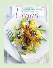 The Vegan Cookbook: 100 of the Best Vegan Recipes