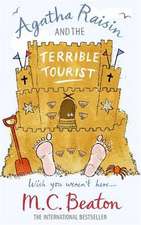 Beaton, M: Agatha Raisin/Terrible Tourist