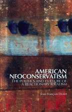 Drolet, J: American Neoconservatism