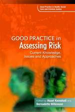 Good Practice in Risk Assessment and Risk Management: 3