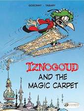 Iznogoud Vol. 6: Iznogoud and the Magic Carpet