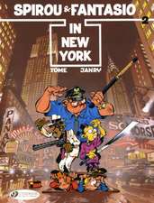 Spirou & Fantasio Vol.2: Spirou & Fantasio In New York