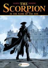 The Scorpion Vol. 8: In The Name of the Son