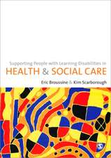 Supporting People with Learning Disabilities in Health and Social Care