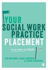 Your Social Work Practice Placement