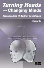 Turning Heads and Changing Minds Transcending It Auditor Archetypes