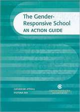 The Gender-Responsive School: An Action Guide