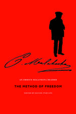 The Method of Freedom: An Errico Malatesta Reader