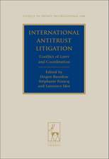 International Antitrust Litigation: Conflict of Laws and Coordination