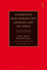 Markesinis and Unberath's German Law of Torts