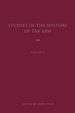 Studies in the History of Tax Law, Volume 5