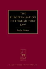 The Europeanisation of English Tort Law