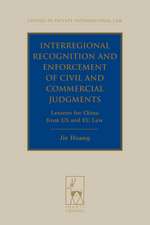 Interregional Recognition and Enforcement of Civil and Commercial Judgments