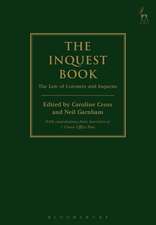 The Inquest Book: The Law of Coroners and Inquests