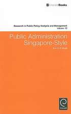 Public Administration Singapore–Style