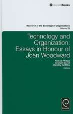 Technology and Organization – Essays in Honour of Joan Woodward