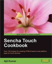 Sencha Touch Cookbook