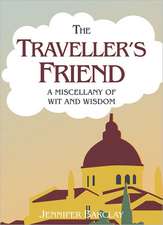 The Traveller's Friend