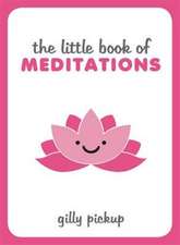 The Little Book of Meditations