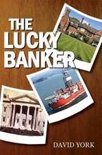 The Lucky Banker