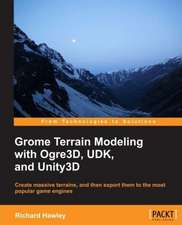 Grome Terrain Modeling with Ogre3d, Udk, and Unity3d