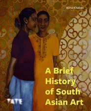 A Brief History of South Asian Art